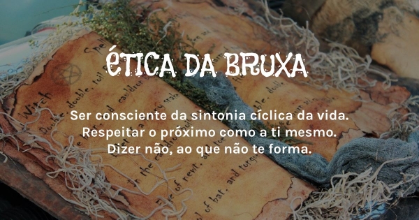 Ética da Bruxa